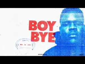 BROCKHAMPTON – Boy Bye